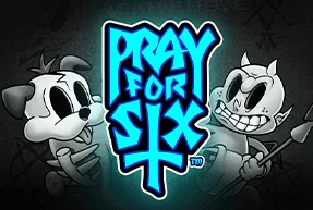 Pray for Six